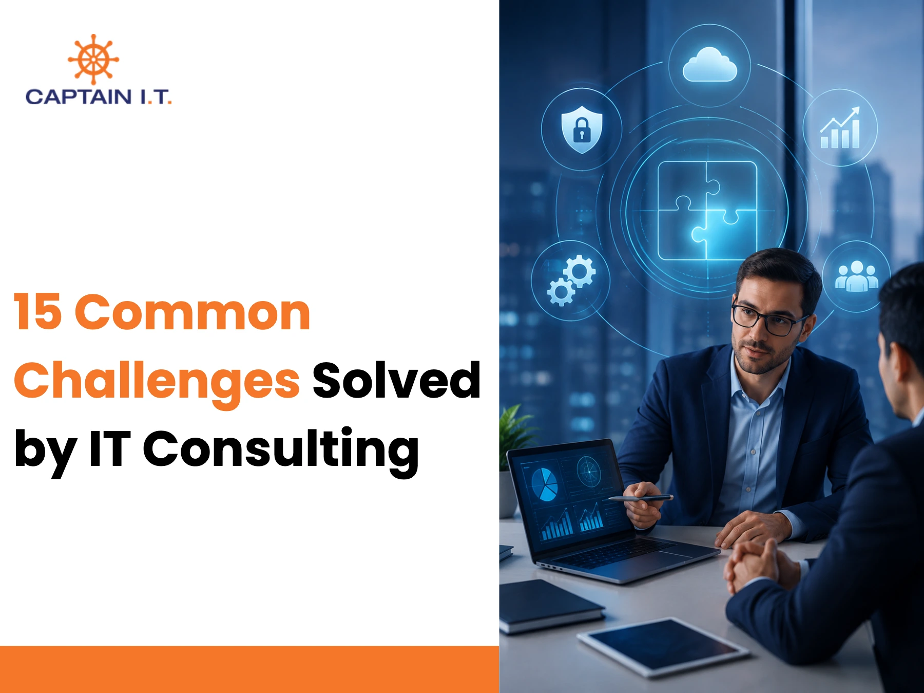 15 Common Challenges Solved by IT Consulting